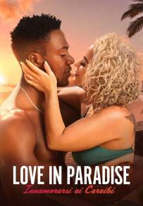 Love in Paradise: Innamorarsi ai Caraibi