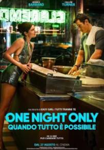 One Night Only - Quando tutto è possibile