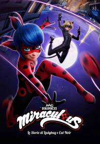 Miraculous - Le storie di Ladybug e Chat Noir