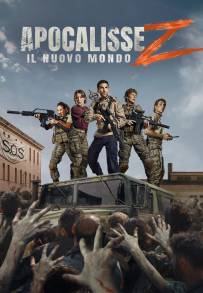 Apocalisse Z: Il nuovo mondo